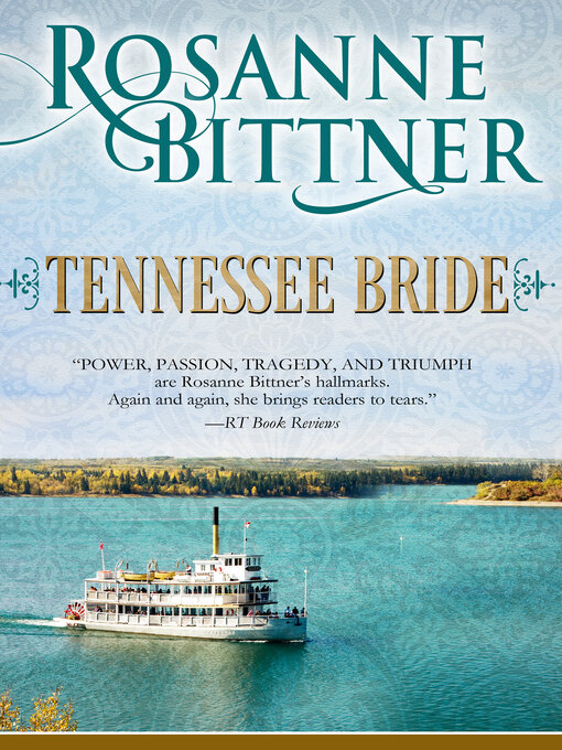 Title details for Tennessee Bride by Rosanne Bittner - Available